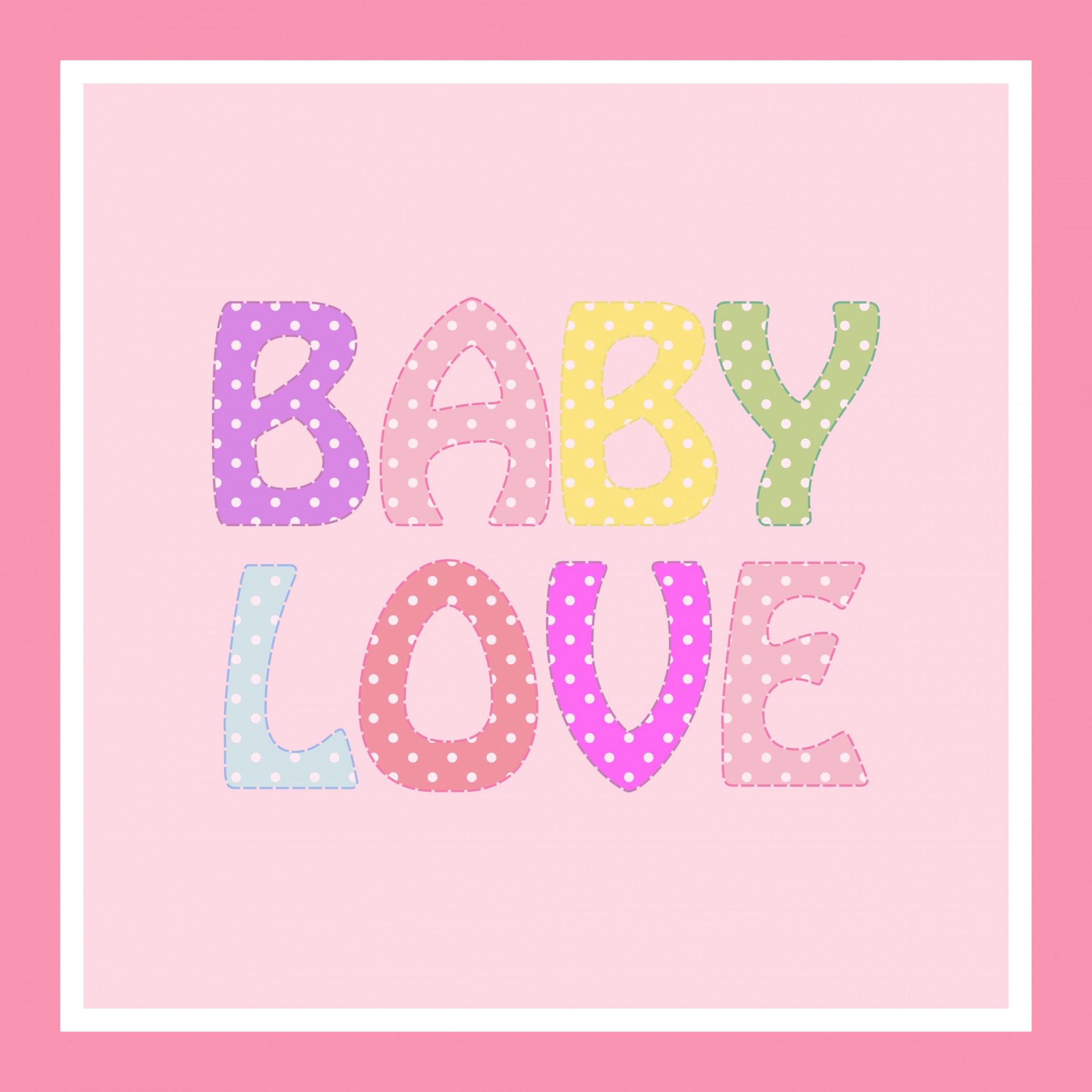 Free download high resolution image - free image free photo free stock image public domain picture -Baby Love Colorful Text